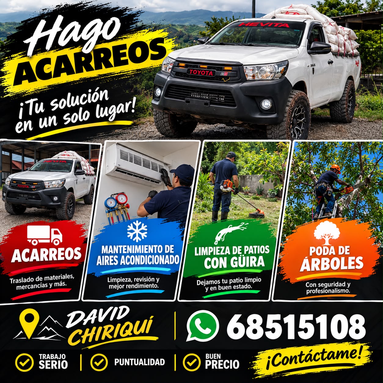 ¡Todo en un solo lugar! Hago Acarreos ofrece transporte, mantenimiento de aires, limpieza de patios y poda de árboles en David